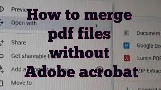 How to merge pdf files without Adobe acrobat