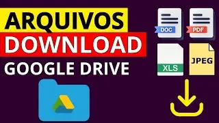 COMO DISPONIBILIZAR ARQUIVOS PARA DOWNLOAD NO GOOGLE DRIVE (Veja como é Fácil)