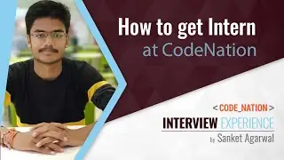 Interview Experience | Code Nation Internship 2020 | On Campus | ACM IIT(ISM) Dhanbad