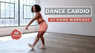 10 Minute Cardio Dance Workout | Trainer of the Month Club | Well+Good