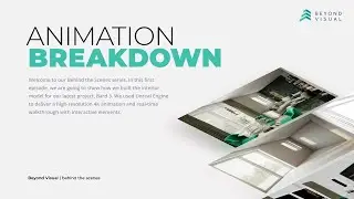 Unreal Engine | 3D Interior Walkthrough | Animation Breakdown by Beyond Visual