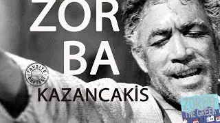 ZORBA - NİKOS KAZANCAKİS