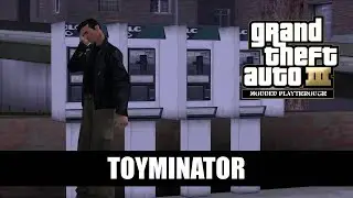 GTA 3 as 1992 Claude: Toyminator (MODDED PLAYTHROUGH)
