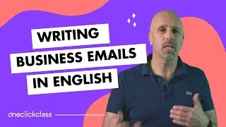 How to Write Business Emails in English - professional emails (Formal English)