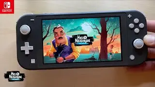 Hello Neighbor: Hide And Seek Nintendo Switch Lite Gameplay