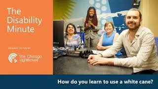 Disability Minute: How Do You Learn to Use a White Cane?