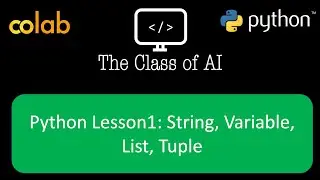 Python Lesson1: String, Variable, List, Tuple