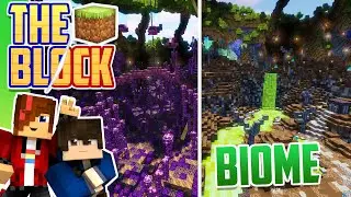 We Created Our Own Minecraft Biomes - [The Block Episode 5]