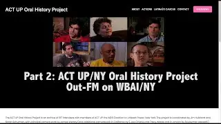 Part 2 ACT UP Oral History presented on Out-FM broadcast on WBAI