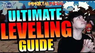 THE ULTIMATE LEVELING GUIDE!! - RAGNAROK ORIGIN