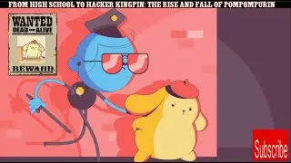 From High School to Hacker Kingpin: The Rise and Fall of Pompompurin