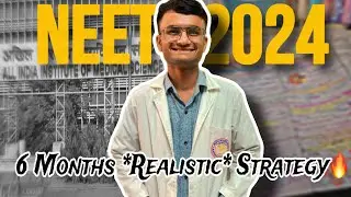 6 months neet strategy 2024 | 6 month neet strategy | #neet2024 #neetmotivation #aiims #aiimsdelhi