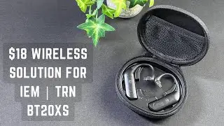 $18 Budget Bluetooth Adapter for IEMs | Review