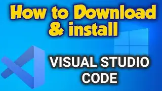 vs code 1 | How to download/install visual studio code on windows 10| 8| 7 (2020) (vs code)