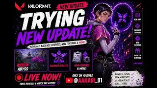 Valorant New Patch Live | Abyss Map + Gameplay + Clutches🔥
