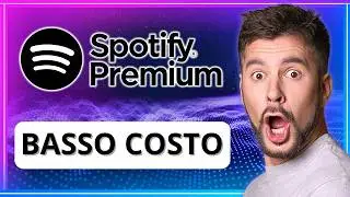 COME ottenere 💥 Spotify Premium a BASSO COSTO 💥 ? (2025)