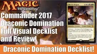 MTG Commander 2017 Draconic Domination Decklist and Review!