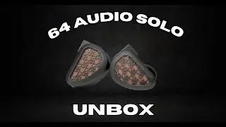 64 Audio SOLO Earphones  UNBOX