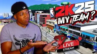 NBA 2K25 LIVE STREAM - 1st Time EVER Playing MyTEAM MODE! 👀
