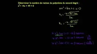 Discriminant et nombre des racines réelles d'un polynôme du second degré