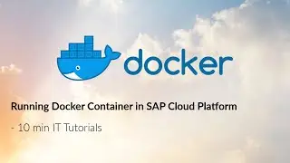 Running Docker Container in SAP Cloud Platform