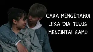 Ciri-ciri Kalau Dia Mencintai Kamu Dengan Tulus