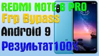 XIAOMI REDMI NOTE 6 PRO | Frp Bypass/Google Account Unlock Android 9 | MIUI 12.0.1.0 | 2021