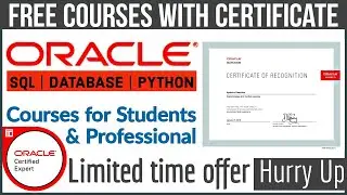 Oracle Database Free Course with Certificate | SQL PL free Course | SQL developer | Python