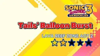 Sonic Origins | Sonic 3 S-Rank Missions | Tails' Balloon Burst