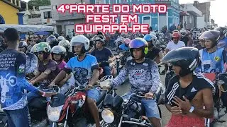#4k 4° PARTE DO MOTO FEST EM QUIPAPÁ-PE