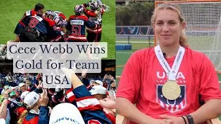 Cece Webb Talks Winning Gold with Team USA at World Box Lacrosse Championships