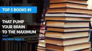 📚 5 Books That Pump Your Brain to the Maximum 🧠