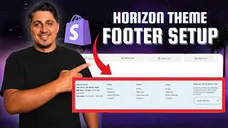 Shopify Horizon Theme: How to Set Up & Customize the Footer (2026 Tutorial)