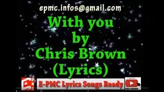 With you by Chris Brown : Lyrics 3