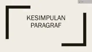 Kesimpulan paragraf (Bahasa Indonesia - SBMPTN, SMA, UN)