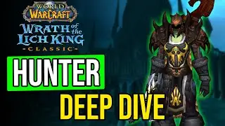 WOTLK Classic - Hunter Deep Dive  - The Classic Life EP #27 w/ Sarthe and Veramos