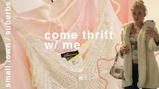 COME THRIFT W ME | THRIFTING IN A SMALL TOWN