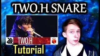 TWO.H SNARE TUTORIAL