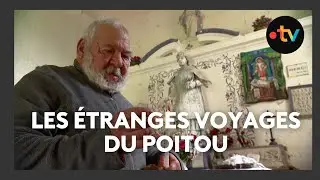 Les étranges voyages du Poitou