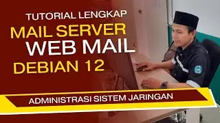 Tutorial Lengkap Konfigurasi Mail Server Debian 12