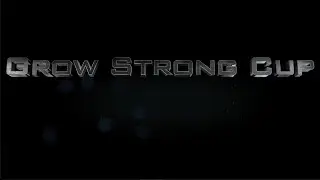 Gorilla Grow 'Grow Strong Cup' Competitor Intro