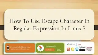 How to use escape character in regular expression in linux ?