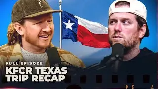 We Recap Our Eventful Texas Trip - Full Episode