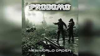 Prodomo - New World Order
