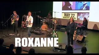 Roxanne - Live at the Registry