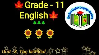 Grade-11, Unit-8, The last leaf, 