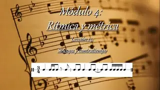 4.14 - Rítmica y métrica: Síncopa y contratiempo (con ejemplo rítmico)
