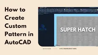 SUPER HATCHING IN AUTOCAD in Tamil | AutoCAD Super hatch Command With Block Pattern  | MDS 