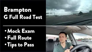 Brampton G Full Road Test - Full Route & Tips on How to Pass Your Driving Test