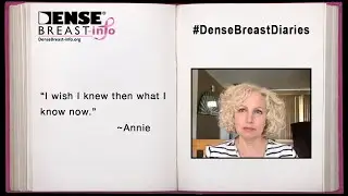 Dense Breast Diaries - Annie's Story (Canada)